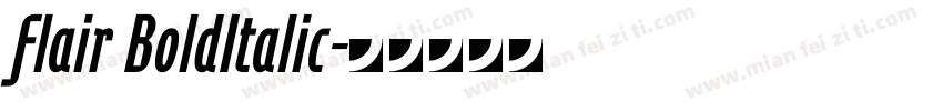 Flair BoldItalic字体转换